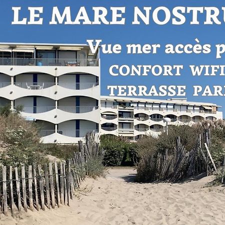 New Mare Nostrum-Vue Mer-Wifi-Acces Plage-Parking-Top Pros Servicesconciergerie La Grande Motte Lägenhet Exteriör bild
